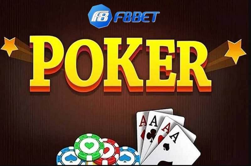 Poker F8bet là gì?